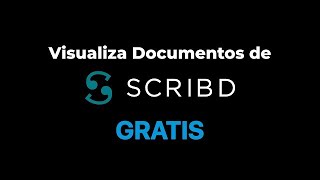 Como Descargar Documentos de SCRIBD gratis [upl. by Herring482]