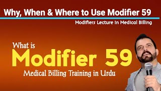 ch  3  What is Modifier 59  Why When and where to use Modifier 59 in Medical Billing [upl. by Adorl]