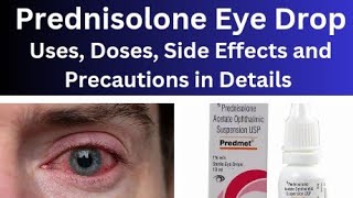 Prednisolone eye drop in details Uses Doses Side effects and Precaution 91doctors [upl. by Ives]