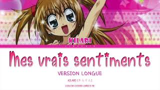 Kilari  Mes vrais sentiments Version longue Color Coded Lyrics  Paroles en Français [upl. by Ardnosal]