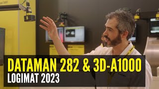 DataMan 282 and 3DA1000 Product Demo  LogiMat 2023 [upl. by Refinej]