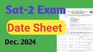 HBSE 6 to12 Class SAT2 Exam Revised Date Sheet।SAT2 Exam Date Sheet। SAT December 2024 Date Sheet [upl. by Ominoreg236]