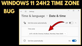 Workaround Unable to Change Time Zone via Settings App Windows 11 24H2 [upl. by Wynny]