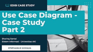 Use Case Diagram Case Study Part 2 mahasiswa kampusmerdeka merdekabelajar [upl. by Bernarr592]