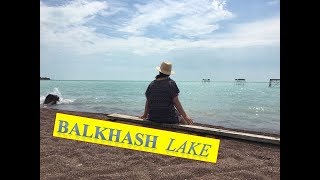 BALKHASH LAKE  Traveling around the WORLD [upl. by Vittorio]