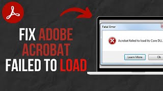 How To Fix Adobe Acrobat Failed to Load Its Core DLL Error [upl. by Grazia]