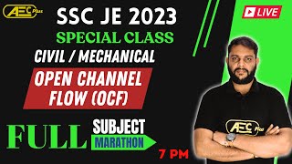 Complete Subject 1 Video  Open Channel Flow  Marathon  MechanicalCivil Engineering  SSC JE 2023 [upl. by Comstock]