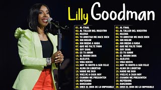 LILLY GOODMAN Grandes Exitos 🙏❤ Lilly Goodman Lo Mejor De Lo Mejor Grandes Éxitos 🙏 Musica Cristiana [upl. by Am625]