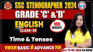 SSC Stenographer 2024  Time amp Tenses  Synonyms  SSC English Classes 2024 Steno Grade C amp D [upl. by Enirahtac529]