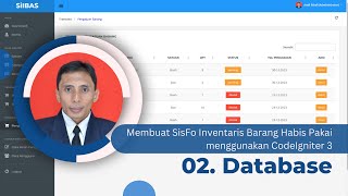 02 Membuat SisFo Inventaris Barang Habis Pakai  Database [upl. by Enotna]