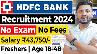 HDFC Bank Recruitment 2024  Freshers  Bank Job Vacancy 2024  Bank Jobs 2024  HDFC Bank Job 2024 [upl. by Adiazteb]