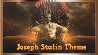 Joseph Stalin Tribute Stalin Theme Extended [upl. by Bryner]