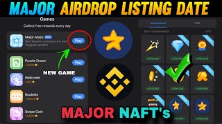 Major Airdrop Listing Date   Major Airdeop Nfts Sell   Major airdrop new game new update [upl. by Gearalt]