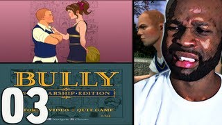 Bully Scholarship Edition Gameplay Walkthrough Part 3  quotLets Playquot quotPlaythroughquot [upl. by Toombs572]