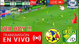 América vs León En Vivo DONDE VER A QUE HORA JUEGA AMÉRICA VS LEÓN PARTIDO JORNADA 11 america TV [upl. by Assirialc]