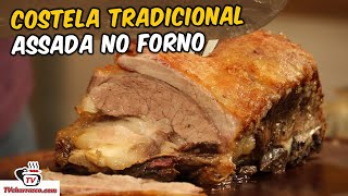 Como Fazer Costela Tradicional Assada no Forno  Tv Churrasco [upl. by Trotter]