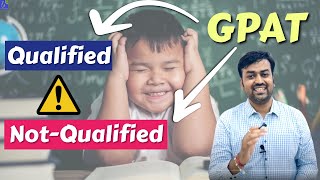 GPAT NotQualified OR Qualified  What NEXT  Non GPAT College  gpat result 2022 GPAT Result OUT [upl. by Akcinehs933]