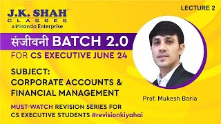 CAFM I LECTURE 2 I CS EXECUTIVE I संजीवनी REVISION BATCH 20 I JUNE 24 I csatjksc [upl. by Sudoeht]