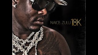 Conas Naice Zulu 2017 mix Tape 18 Kilates [upl. by Leasim]