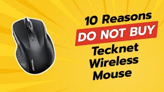 DONT BUY Tecknet Wireless Mouse BEFORE WATCHING THIS VIDEO 10 Reasons [upl. by Shirk]