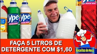 DETERGENTE CASEIRO 5 LITROS POR R160  FÁCIL DE FAZER [upl. by Durnan]