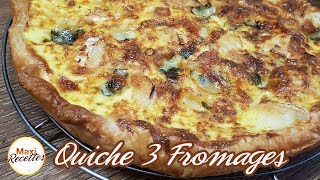 Recette Quiche aux 3 Fromages [upl. by Bonacci]