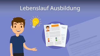 Lebenslauf Ausbildung  so schreibst du ihn richtig [upl. by Arotak108]