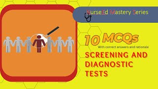 Screening and diagnostic tests  Epidemiology  6  NurseEd Mastery Series [upl. by Julienne]