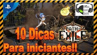 PATH OF EXILE10 DICAS ESSENCIAIS PARA INICIANTES 2019PS4 [upl. by Negam721]