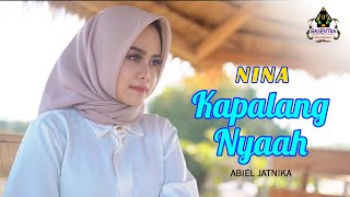 KAPALANG NYAAH Abiel Jatnika Cover By NINA [upl. by Balf]