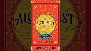 5 lessons from The Alchemist by Paulo Coelho [upl. by Colley]