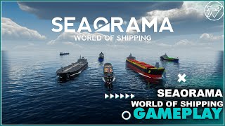 SeaOrama World of Shipping Gameplay 60FPS RAY TRACING PC [upl. by Eatnoed82]