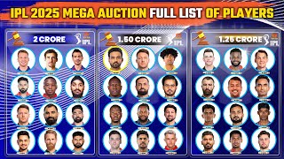 IPL 2025  Official List of All Players for IPL 2025 Mega Auction  IPL Mega Auction Players List [upl. by Mcmath]