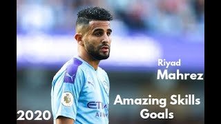 Riyad Mahrez 2020Amazing Skills HD [upl. by Eilssel528]