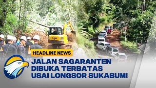 HEADLINE NEWS 0712 Jalan Raya Sagaranten Mulai Dibuka Secara Terbatas Usai Terjadi Longsor [upl. by Elocel]