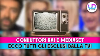 Conduttori Rai E Mediaset Ecco Tutti Gli Esclusi Della Stagione Tv [upl. by Nojid]