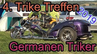 4 Trike Treffen  Germanen Triker 2019 [upl. by Willette]