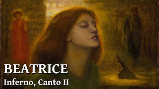 Beatrice  Inferno Canto 2 [upl. by Bullion]