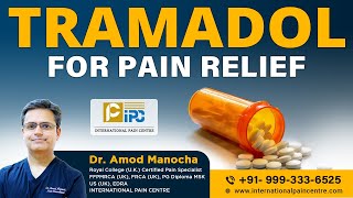 Tramadol for Pain Relief  Is It Safe  क्या ट्ट्रामाडोल पेनकिलर लेना सेफ है By Dr Amod Manocha [upl. by Asteria]