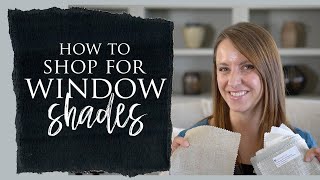 How to Shop for Window Shades  Easy StepByStep Process [upl. by Zachar442]