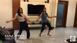 KAALA DOREYA  ONE STOP DANCE [upl. by Yeloc396]