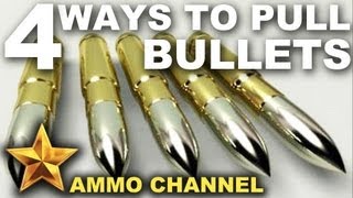 4 Ways to Pull Bullets [upl. by Neehsas439]