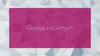 Reese Hickman  appearance [upl. by Yrrad434]