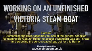 WORKING ON AN UNFINISHED VICTORIA STEAM BOAT  PART 4 [upl. by Lanod447]