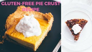 Gluten Free Pie Crust Recipe [upl. by Ranee]