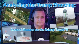 Trump Assassination Attempt Analysis  The Water Tower Shooter [upl. by Seed]