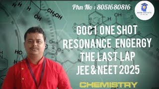 GOC1 ONE SHOT I RESONANCE ENERGY  THE LAST LAP  JEE amp NEET 2025 [upl. by Cherrita]