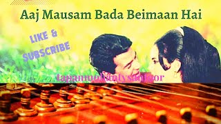 Aaj Mausam bada beimaaan haicover  santoor  instrumental  hindi  mohdrafi [upl. by Franny]