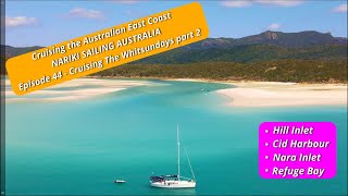 Episode 44  Cruising The Whitsundays part 2 [upl. by Iteerp]