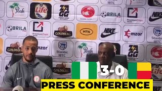 NIGERIA VS BENIN TROOSTEKONG EGUAVOEN AND GERNOT ROHR SPEAK AFTER NIGERIA 30 WIN [upl. by Teria]